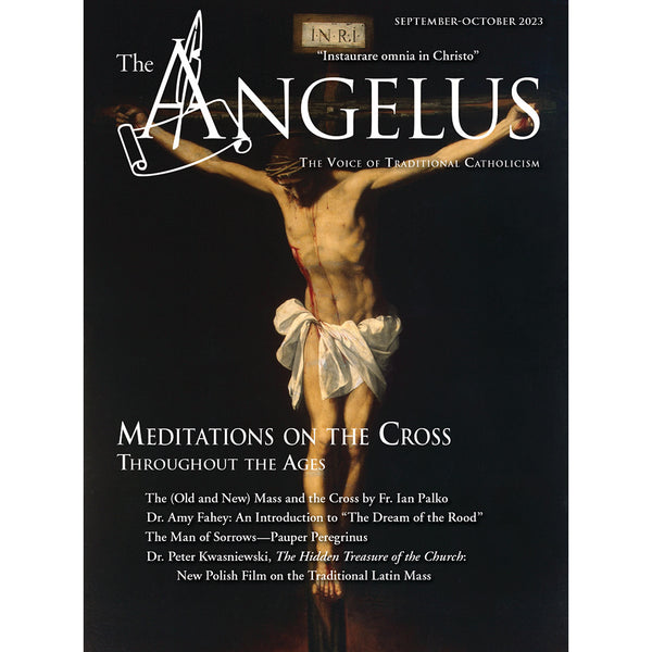 Angelus September October 2023 Meditations on the Cross